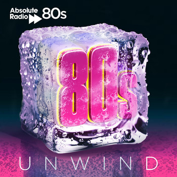 Various Artists - Absolute 80s Unwind