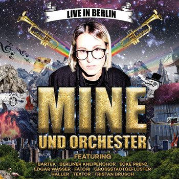 Mine - Findelkind (Live in Berlin)