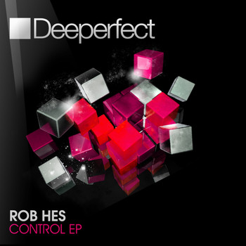 Rob Hes - Control EP
