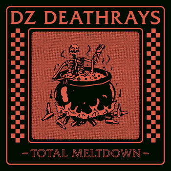 DZ Deathrays - Total Meltdown