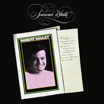 Robert Goulet - Souvenir Italie
