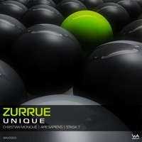 Zurrue - Unique (With Remixes)