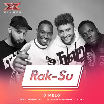 Rak-Su feat. Wyclef Jean & Naughty Boy - Dimelo (X Factor Recording)