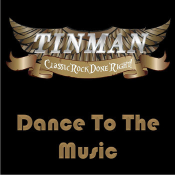 Tinman - Dance to the Music