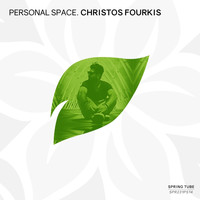 Christos Fourkis - Personal Space. Christos Fourkis