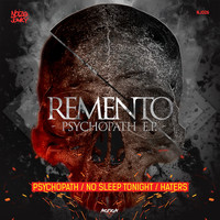 Remento - Psychopath EP