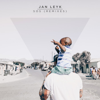 Jan Leyk - SOS (Remixes)