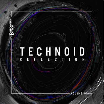 Various Artists - Technoid Reflection, Vol. 8