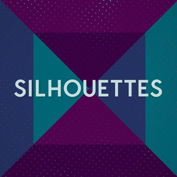 Silhouettes - Silhouettes