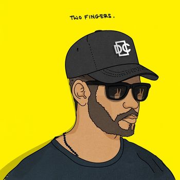 Dan Caplen - Two Fingers (Explicit)