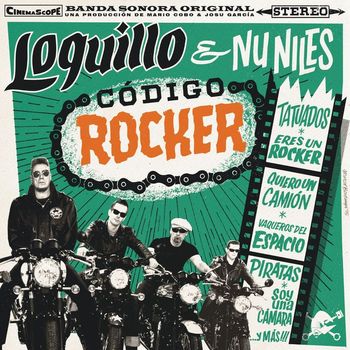 Loquillo & Nu Niles - Código rocker (Remastered 2017)