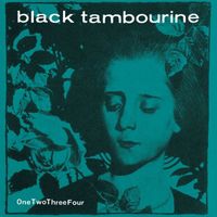 Black Tambourine - OneTwoThreeFour
