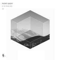 Motel Sazani - AC / E Ke Keq Aty