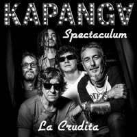 Kapanga - La Crudita (Version Spectaculum en Vivo)