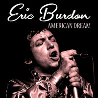 Eric Burdon - American Dream