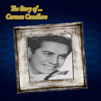 Carmen Cavallaro - The Story of… Carmen Cavallaro