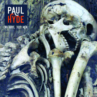 Paul Hyde - No Gods Just Men
