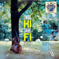 George Siravo - Swing Hi, Swing Fi