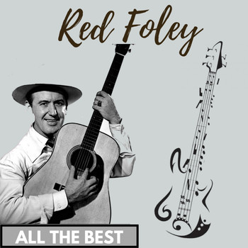 Red Foley - All the Best