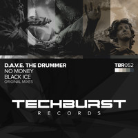 D.a.v.e. the Drummer - No Money + Black Ice