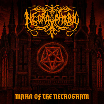 Necrophobic - Mark of the Necrogram