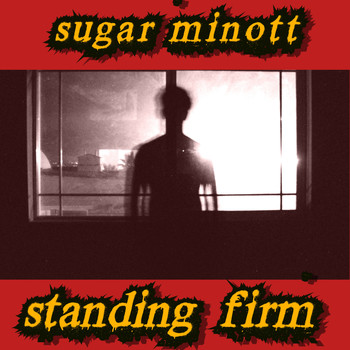 Sugar Minott - Standing Firm