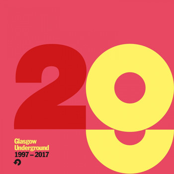 Various Artists - Glasgow Underground 1997-2017