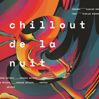 Various Artists - Chillout de la nuit
