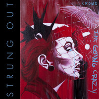 Strung Out - Crows