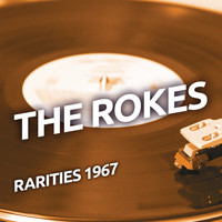 The Rokes - The Rokes - Rarities 1967