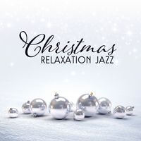 The Merry Christmas Players - Christmas Relaxation Jazz