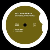 Hatcha & Benga - 10 Tons Heavy