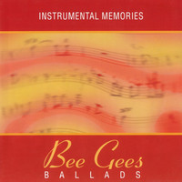Instrumental Memories - Instrumental Memories: Bee Gees Ballads