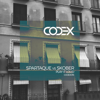 Spartaque and Skober - Play It Loud