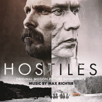 Max Richter - Hostiles (Original Motion Picture Soundtrack)
