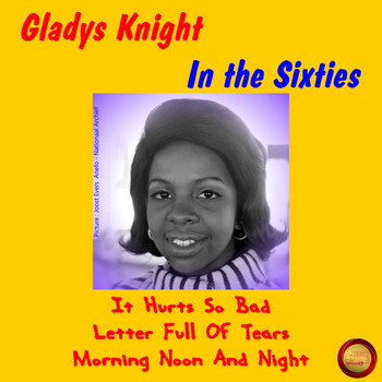 Gladys Knight - Gladys Knight in the Sixties