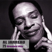 Al Jarreau - 25 Greatest Hits