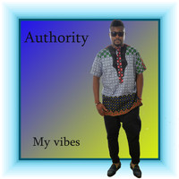 Authority - My Vibes