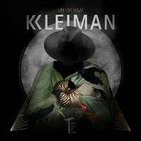Kleiman - Uh Uh Haa!