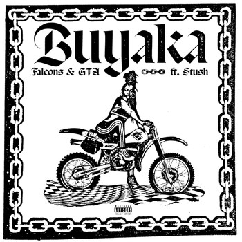 Falcons - Buyaka (Explicit)