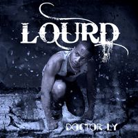 DOCTOR LY - Lourd