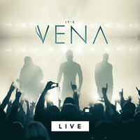 VENA - It's Vena (Live)
