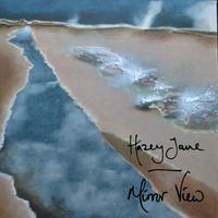 Hazey Jane - Mirror View