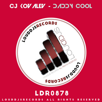 CJ Kovalev - Daddy Cool