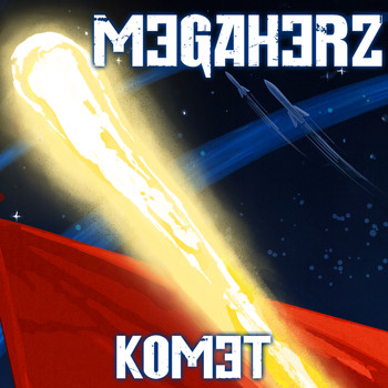 Megaherz - Komet