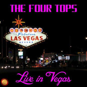 The Four Tops - The Four Tops in Vegas