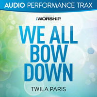Twila Paris - We All Bow Down (Audio Performance Trax)
