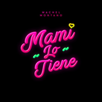 Machel Montano - Mami Lo Tiene