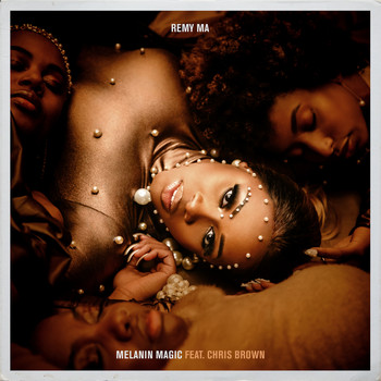 Remy Ma feat. Chris Brown - Melanin Magic (Pretty Brown) (Explicit)