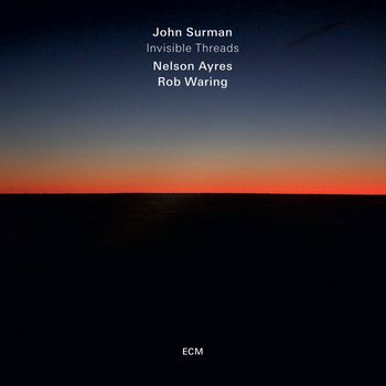 John Surman - Invisible Threads